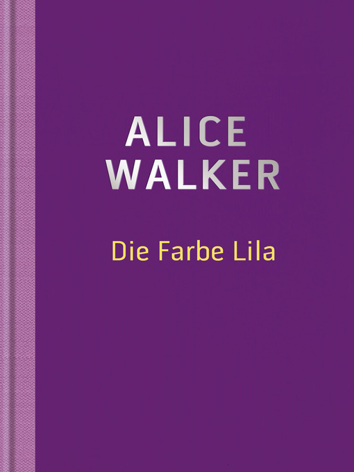 Title details for Die Farbe Lila by Alice Walker - Available